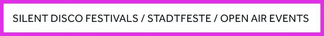Silent Disco auf Festivals